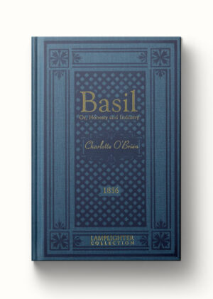 Basil; Or, Honesty and Industry
