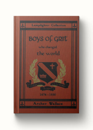 Boys of Grit Who Changed the World (Vol. 2)