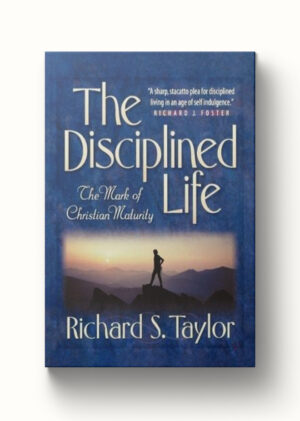 Resource Book - Disciplined Life, The