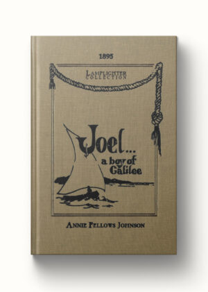 Joel: A Boy of Galilee