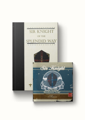 Sir Knight of the Splendid Way Package Book and CD