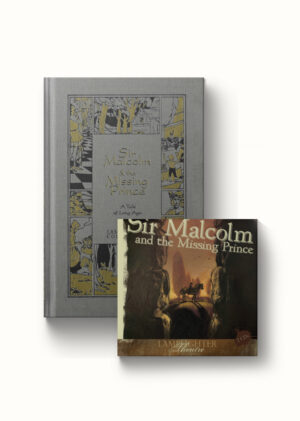 Sir Malcolm and the Missing Prince Package Book and CD