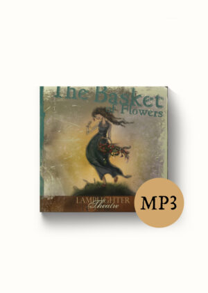 Basket of Flowers - Dramatic Audio MP3 Download