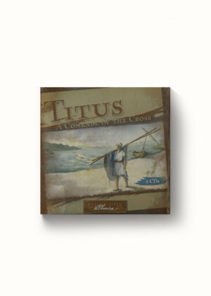 Titus: A Comrade of the Cross - Dramatic Audio CD