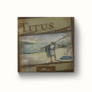 Titus: A Comrade of the Cross - Dramatic Audio CD
