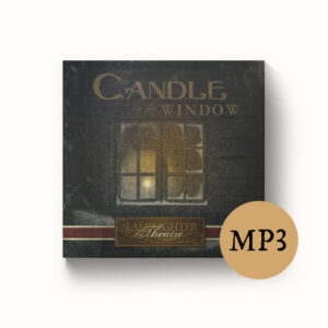 Candle In The Window - Dramatic Audio MP3 Download