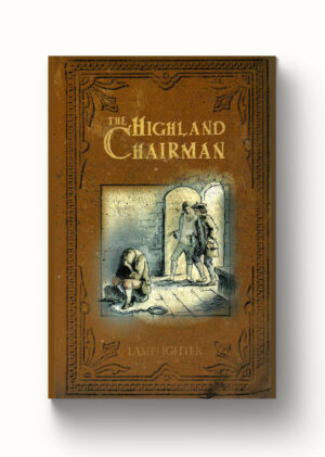 Highland Chairman, The - Paperback Edition