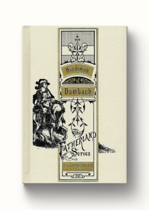 Herdsman of Dambach, The (limited edition)