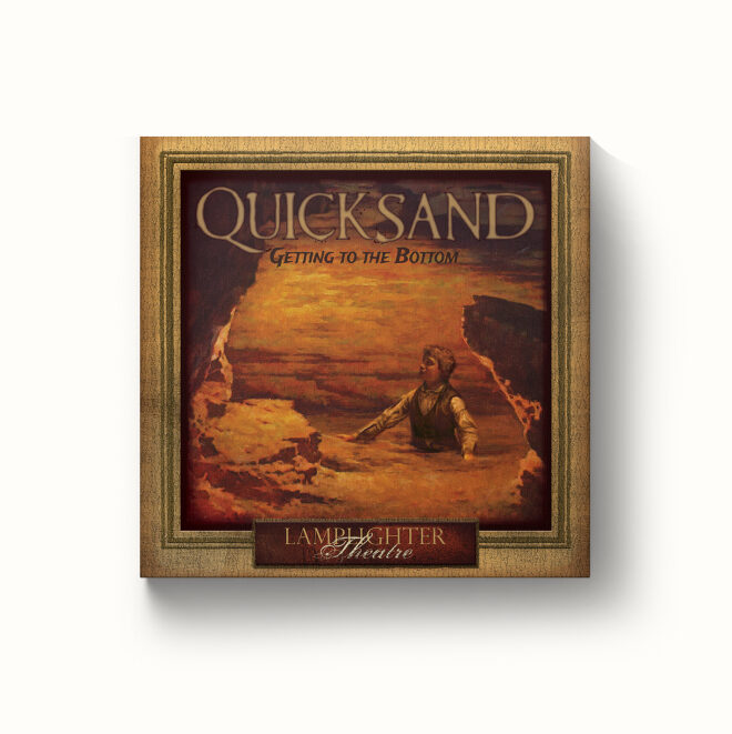 Quicksand: Getting to the Bottom - Dramatic Audio CD