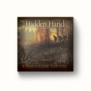 Hidden Hand, The Part 2 - Dramatic Audio CD