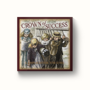 Crown of Success - Dramatic Audio CD
