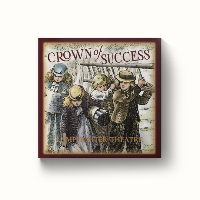 Crown of Success - Dramatic Audio CD
