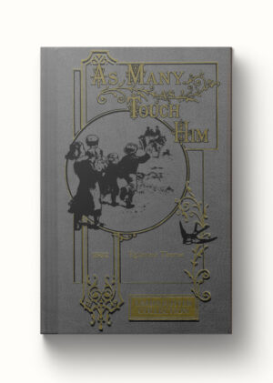 As Many as Touch Him