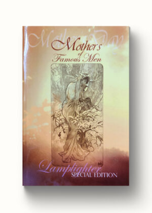 Mothers of Famous Men—Softcover Mother's Day Edition