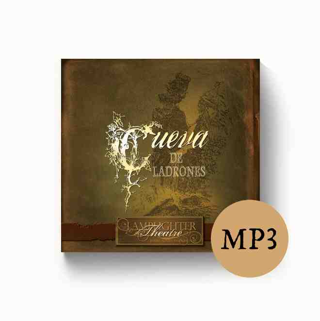 La Cueva de Ladrones - Dramatic Audio MP3